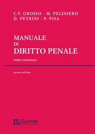 Manuale di diritto penale. Parte generale