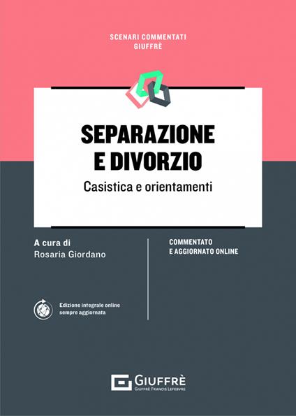 Separazione e divorzio. Casistica e orientamenti -  Rosaria Giordano - copertina