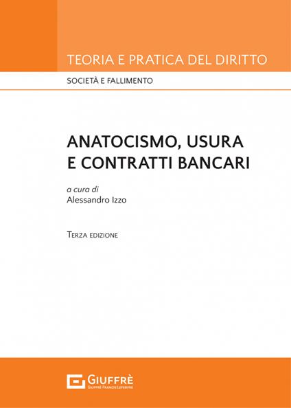 Anatocismo, usura e contratti bancari - copertina