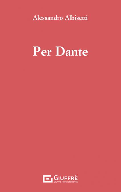 Per Dante - Alessandro Albisetti - copertina