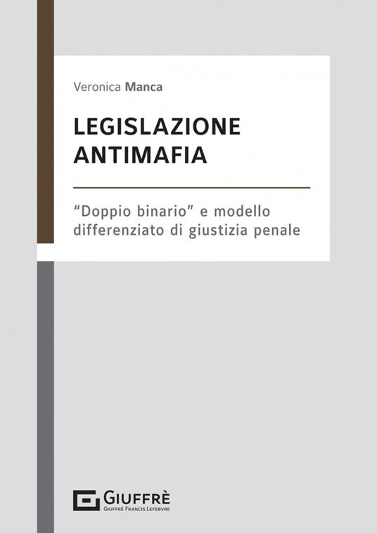 Legislazione antimafia - Veronica Manca - copertina