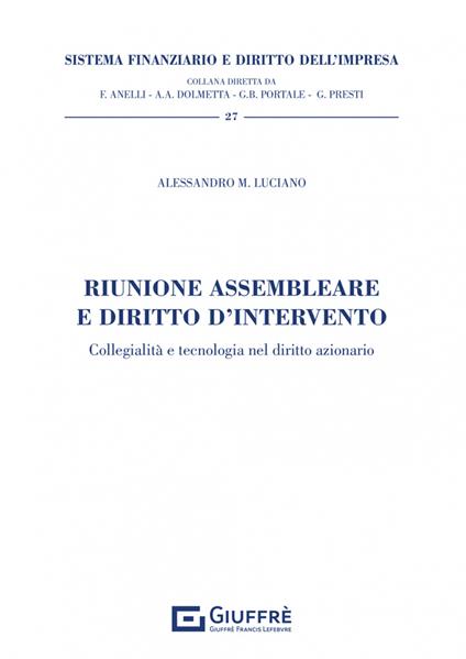 Riunione assembleare e diritto d'intervento - Alessandro Luciano - copertina
