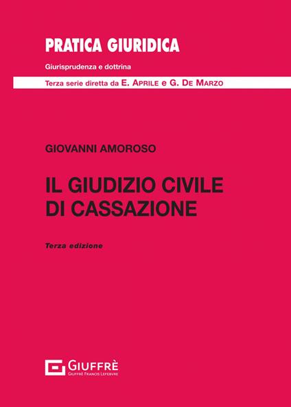 Il giudizio civile di Cassazione - Giovanni Amoroso - copertina