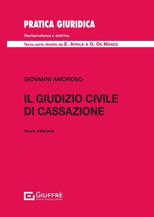 Il giudizio civile di Cassazione - Giovanni Amoroso - copertina