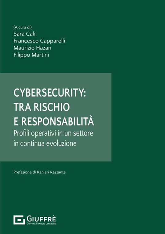 Cybersecurity: tra rischio e responsabilità - copertina