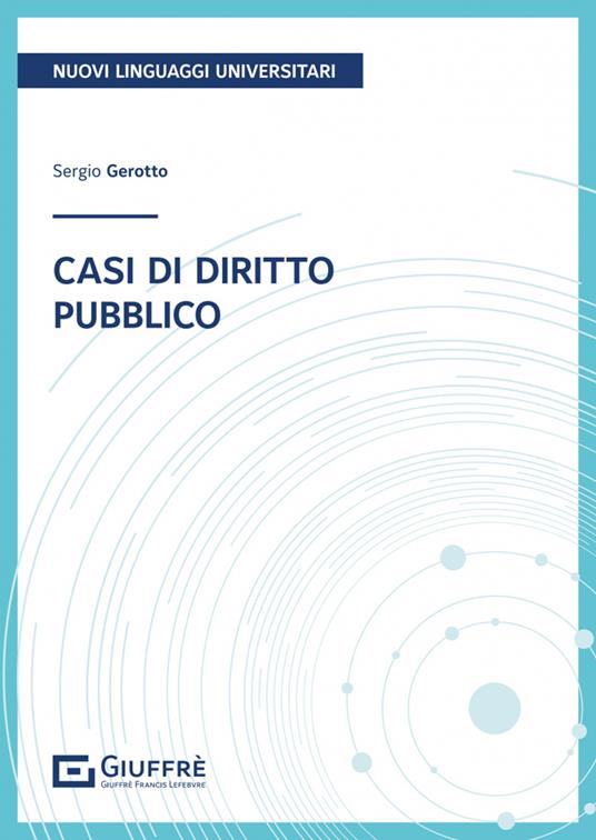 Casi di diritto pubblico - Sergio Gerotto - copertina