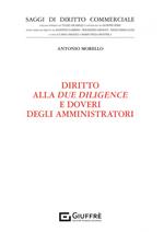 Diritto alla due diligence e doveri degli amministratori
