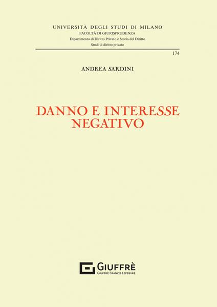 Danno e interesse negativo - Sardini Andrea - copertina