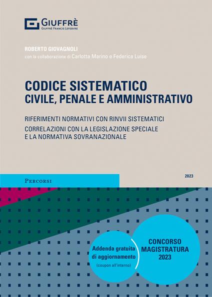 Codice sistematico. Civile, penale e amministrativo - copertina