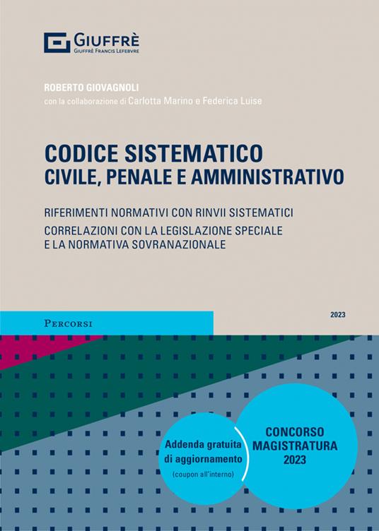 Codice sistematico. Civile, penale e amministrativo - copertina