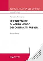 Le procedure di affidamento dei contratti pubblici