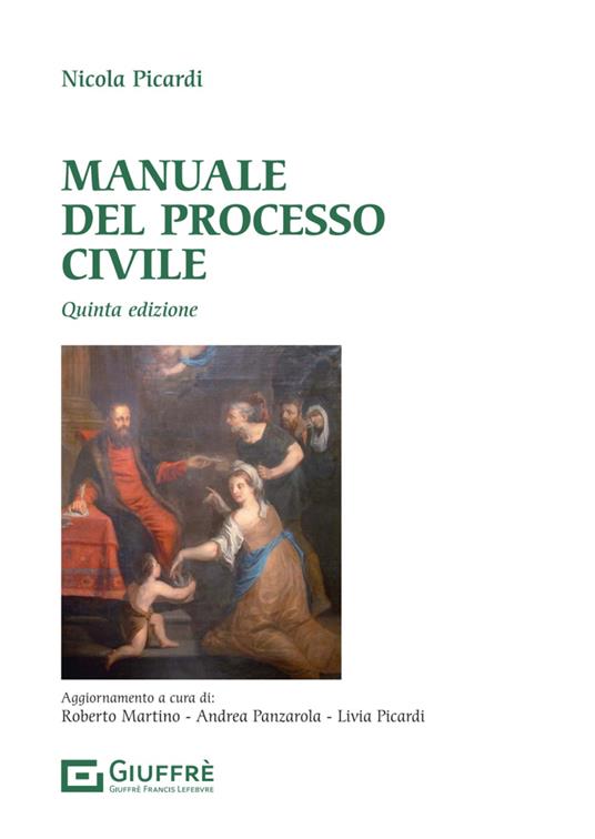 Manuale del processo civile - Nicola Picardi - copertina