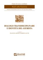 Dialogo transdisciplinare e identità del giurista