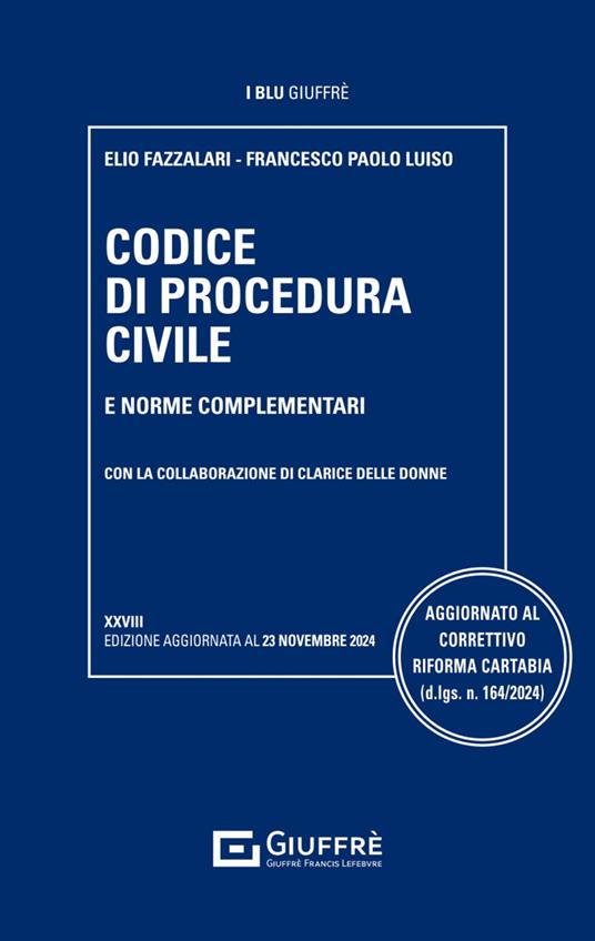 Codice di procedura civile e norme complementari - Elio Fazzalari,Francesco Paolo Luiso - copertina