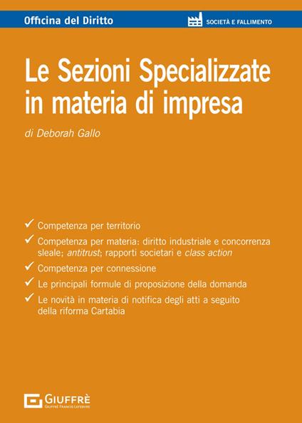 Le Sezioni Specializzate in materia di impresa - Deborah Gallo - copertina