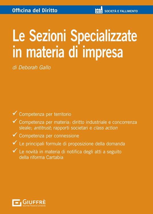 Le Sezioni Specializzate in materia di impresa - Deborah Gallo - copertina