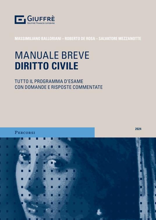 Diritto civile - Massimiliano Balloriani,Roberto De Rosa,Salvatore Mezzanotte - copertina
