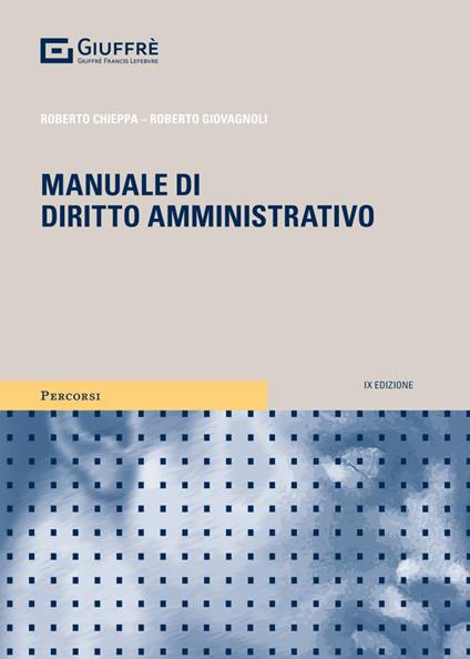 Manuale di diritto amministrativo - Roberto Chieppa,Roberto Giovagnoli - copertina