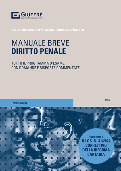 Diritto penale. Manuale breve - Salvatore Messina,Giorgia Spinnato - copertina