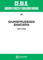 Giurisprudenza bancaria 2021-2022