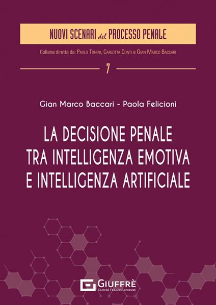 La decisione penale tra intelligenza emotiva e intelligenza artificiale - copertina