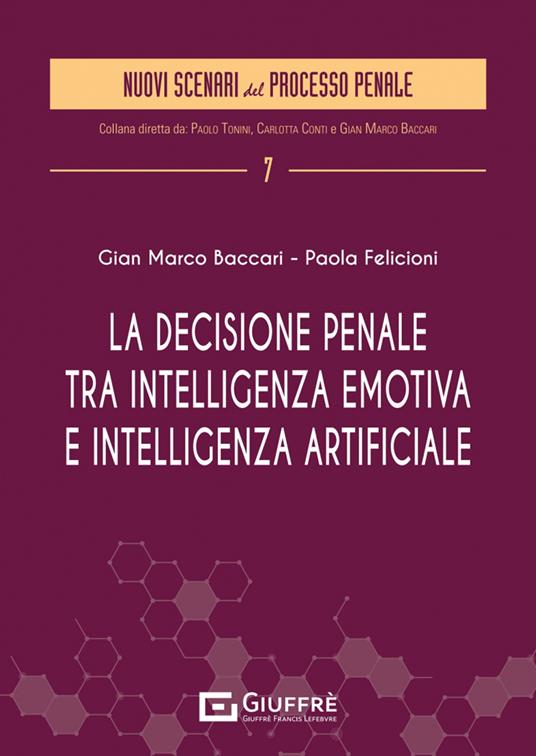 La decisione penale tra intelligenza emotiva e intelligenza artificiale - copertina