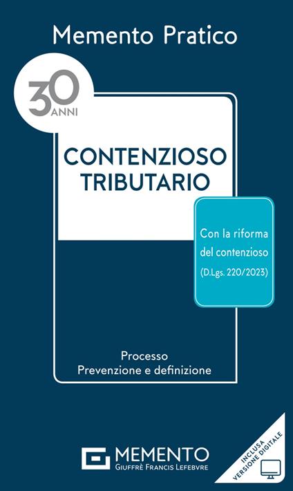 Memento pratico contenzioso tributario 2024. Con espansione online - copertina