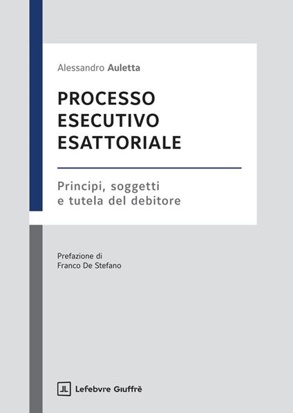 Processo esecutivo esattoriale - Alessandro Auletta - copertina