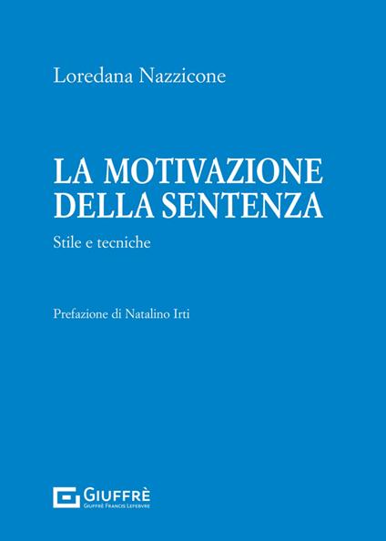 La motivazione della sentenza - Loredana Nazzicone - copertina