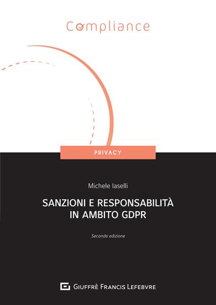 Sanzioni e responsabilità in ambito GDPR - Michele Iaselli - copertina
