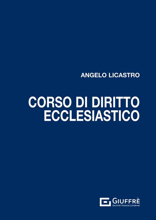 Corso di diritto ecclesiastico - Angelo Licastro - copertina