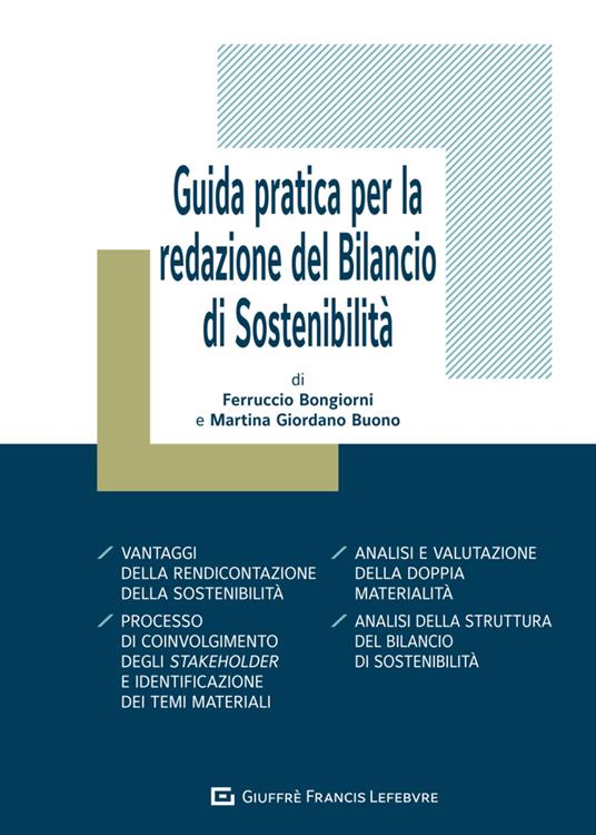 Guida pratica per la redazione del bilancio di sostenibilità - Bongiorni Ferruccio,Giordano Buono Martina - copertina