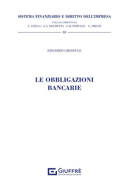 Le obbligazioni bancarie - Edoardo Grossule - copertina