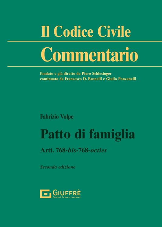 Patto di famiglia. Artt. 768 bis - Fabrizio Volpe - copertina