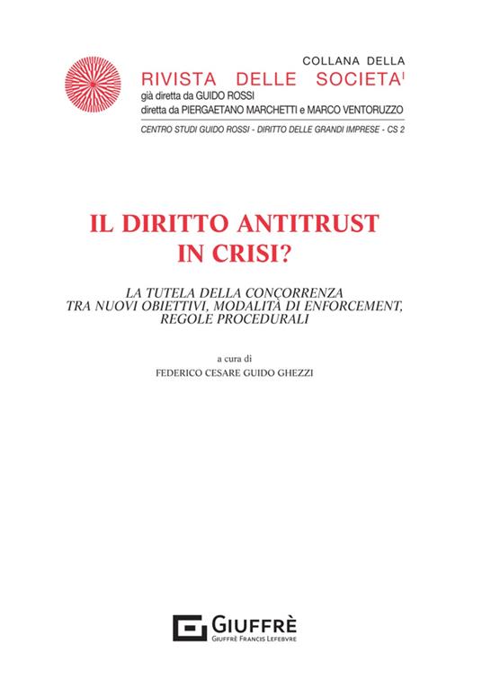 Il diritto antitrust in crisi? - copertina