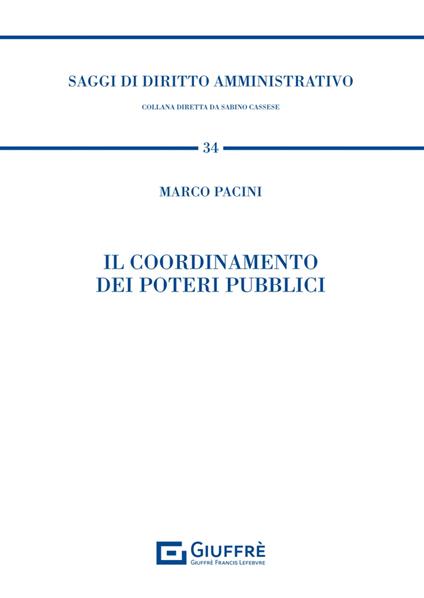 Il coordinamento dei poteri pubblici - Marco Pacini - copertina
