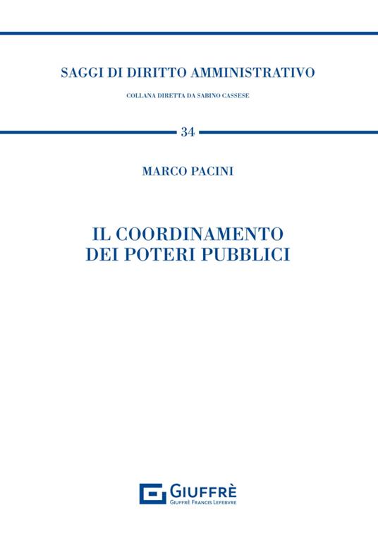Il coordinamento dei poteri pubblici - Marco Pacini - copertina