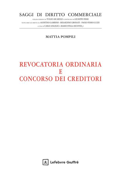 Revocatoria ordinaria e concorso dei creditori - Pompili Mattia - copertina