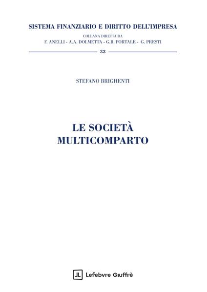 Le società multicomparto - Brighenti Stefano - copertina