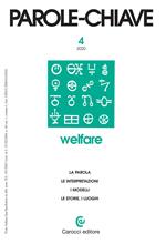 Parolechiave (2020). Vol. 4: Welfare. La parola, le interpretazioni, i modelli, le storie, i luoghi.