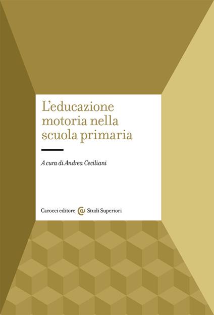 L'educazione motoria nella scuola primaria - copertina