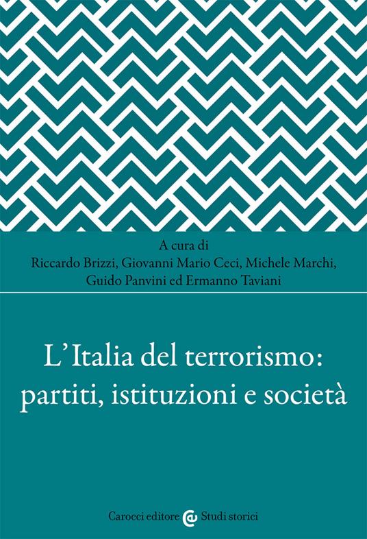 L' Italia del terrorismo: partiti, istituzioni e società - copertina