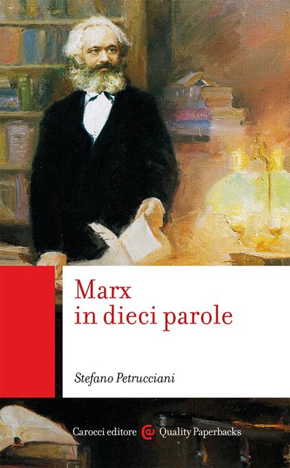 Marx in dieci parole - Stefano Petrucciani - copertina