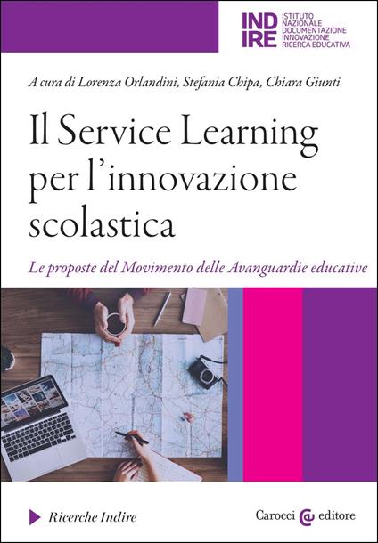 Il Service Learning per l'innovazione scolastica. Le proposte del Movimento delle Avanguardie educative - copertina