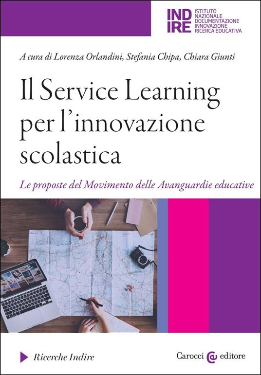 Il Service Learning per l'innovazione scolastica. Le proposte del Movimento delle Avanguardie educative - copertina
