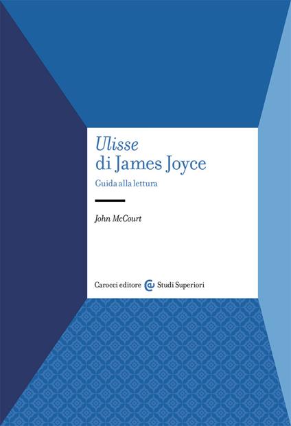 «Ulisse» di James Joyce. Guida alla lettura - John McCourt - copertina