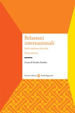 Relazioni internazionali. Dalle tradizioni alle sfide. Nuova ediz.