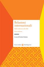 Relazioni internazionali. Dalle tradizioni alle sfide. Nuova ediz.