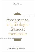 Avviamento alla filologia francese medievale