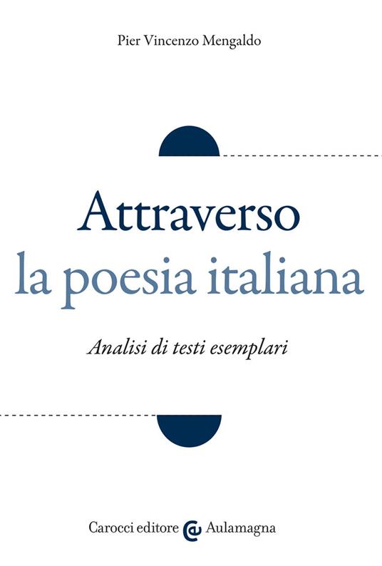 Attraverso la poesia italiana - Pier Vincenzo Mengaldo - copertina